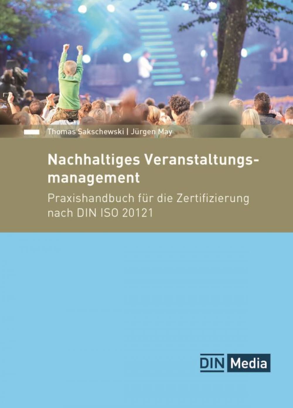 Buchtipp: Praxisleitfaden zur neuen DIN ISO 20121